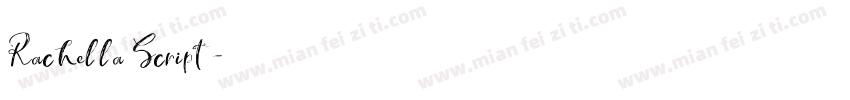 Rachella Script字体转换